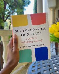 Set Boundaries, Find Peace, Nedra Glover