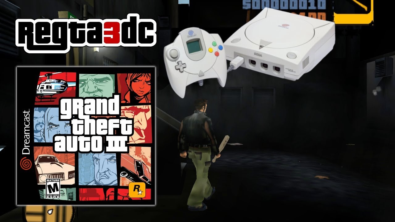 GTA 3 has been ported to the SEGA Dreamcast