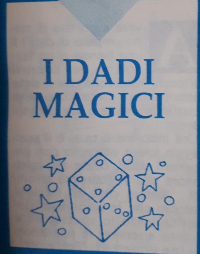 I DADI MAGICI