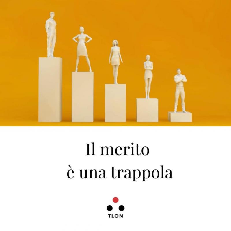 Il merito è una trappola