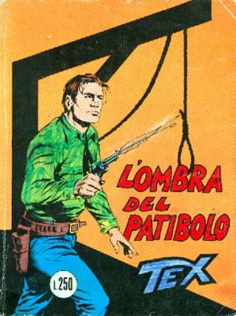 Tex Nr. 145: L'ombra del patibolo front cover (Italian).