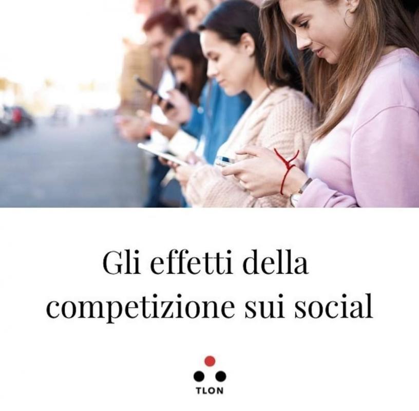 Gli effetti della competizione sui social