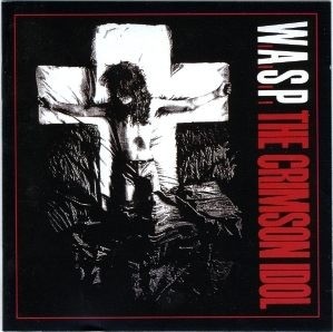 W.A.S.P.`s The Crimson Idol