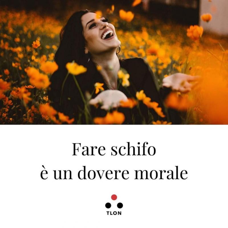 Fare schifo è un dovere morale