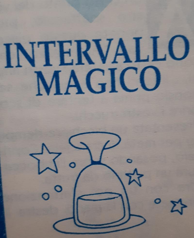 INTERVALLO MAGICO