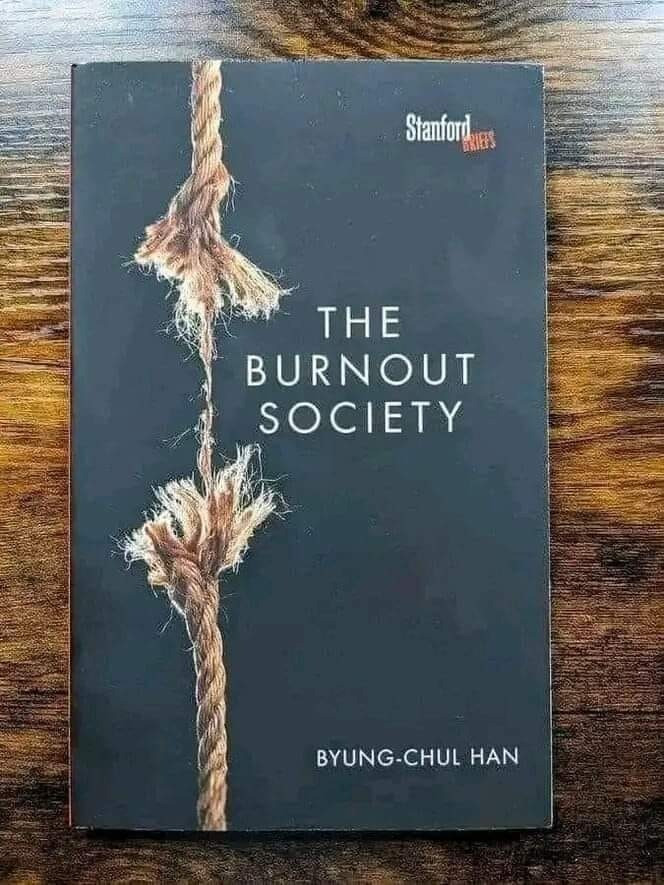 The Burnout Society by Byung-Chul Han