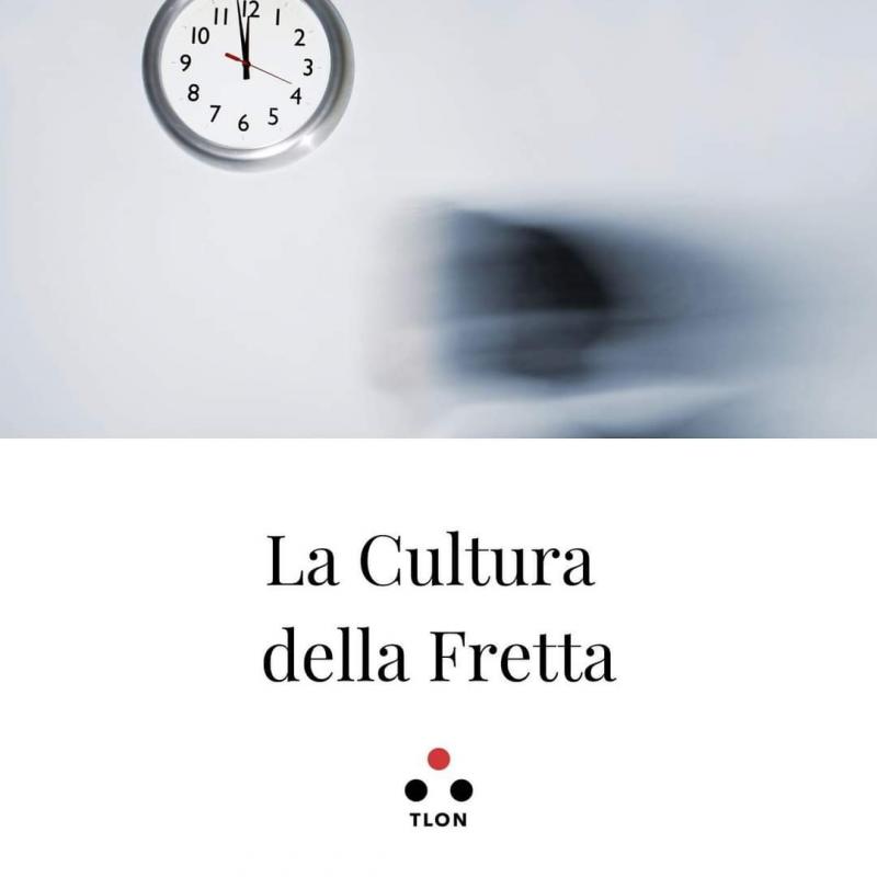 La cultura della fretta