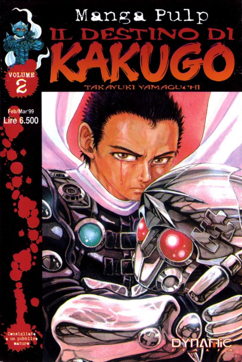 Encouragement of Resolve has been released in Italy as Il destino di Kakugo. Issue number 2